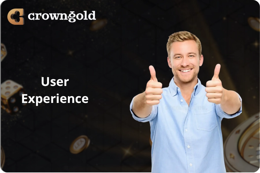User Experience at Crown Gold