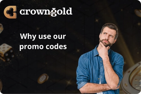 CrownGold why you should use promo codes for?