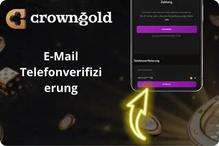CrownGold login E-Mail Telefonverifizierung